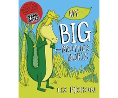 KNYGA Liz Pichon My Big Brother, Boris