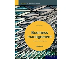 KNYGA Lloyd Gutteridge Business Management Study Guide: Oxford IB Diploma Programme