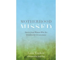 KNYGA Lois Tonkin Motherhood Missed