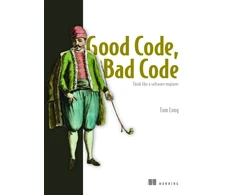 KNYGA Tom Long Good Code, Bad Code: Think like a software engineer