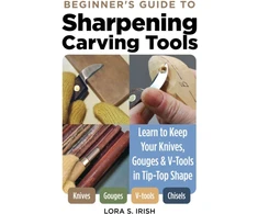 KNYGA Lora S Irish Beginner's Guide to Sharpening Carving Tools
