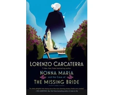 KNYGA Lorenzo Carcaterra Nonna Maria and the Case of the Missing Bride