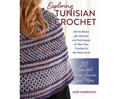 KNYGA Lori Harrison Exploring Tunisian Crochet
