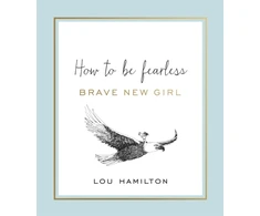 KNYGA Lou Hamilton Brave New Girl