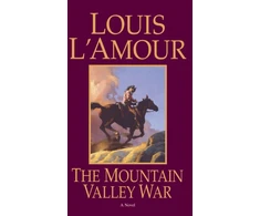KNYGA Louis Lamour The Mountain Valley War