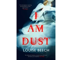 KNYGA Louise Beech I Am Dust