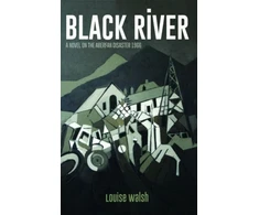 KNYGA Louise Walsh Juodas River - A Novel on the Aberfan Disaster 1966