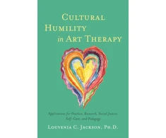 KNYGA Louvenia Jackson Cultural Humility in Art Therapy