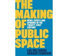 KNYGA Luc Boltanski Making of Public Space
