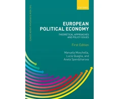 KNYGA Lucia Quaglia European Political Economy: Theoretical Approaches and Policy Issues