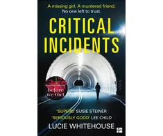 KNYGA Lucie Whitehouse Critical Incidents