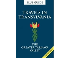 KNYGA Lucy Abel Smith Mėlyna Guide Travels in Transylvania: The Greater Tarnava Valley (2nd Edition)