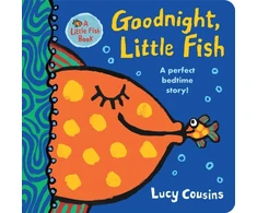 KNYGA Lucy Cousins Goodnight, Little Fish