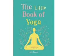 KNYGA Lucy Lucas Little Book of Yoga