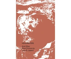 KNYGA Lucy R Lippard Headwaters