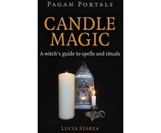 KNYGA Lucya Starza Pagan Portals – Candle Magic – A witch`s guide to spells and rituals