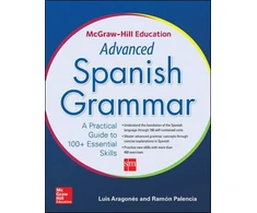 KNYGA Luis Aragons McGraw-Hill Education Advanced Spanish Grammar