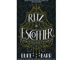 KNYGA Luke Barr Ritz and Escoffier