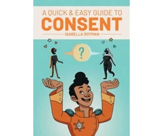 KNYGA Luke Howard A Quick &amp; Easy Guide to Consent