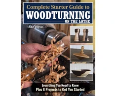KNYGA Luke Voytas Complete Starter Guide to Woodturning on the Lathe
