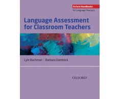 KNYGA Lyle Bachman Language Assessment for Classroom Teachers