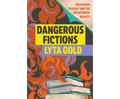 KNYGA Lyta Gold Dangerous Fictions