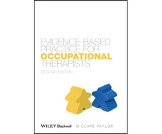 KNYGA M Clare Taylor Evidence-Based Practice for Occupational Therapists