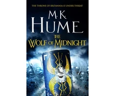 KNYGA M K Hume The Wolf of Midnight (Tintagel Book III)
