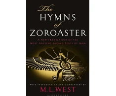 KNYGA M L West Hymns of Zoroaster