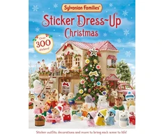 KNYGA Macmillan Childrens Books Sylvanian Families: Sticker Dress-Up Christmas Book, An official Sylvanian Families sticker book, with Christmas decorations, outfits and more!