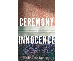 KNYGA Madeleine Bunting Ceremony of Innocence