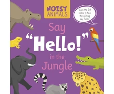KNYGA Madeline Tyler Noisy Animals Say 'Hello!' in the Jungle