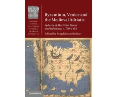KNYGA Magdalena Skoblar Byzantium, Venice and the Medieval Adriatic