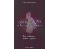 KNYGA Magdalene Siegloch How the New Art of Eurythmy Began