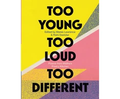 KNYGA Maisie Lawrence Too Young, Too Loud, Too Different