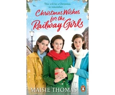 KNYGA Maisie Thomas Christmas Wishes for the Railway Girls