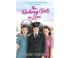 KNYGA Maisie Thomas Railway Girls in Love