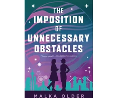 KNYGA Malka Older Imposition of Unnecessary Obstacles