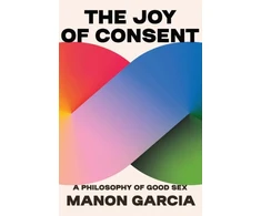 KNYGA Manon Garcia Joy of Consent