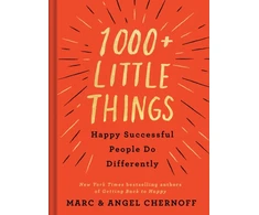 KNYGA Marc Chernoff 1000+ Little Things Happy Successful People Do Differently