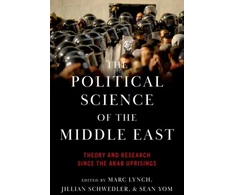 KNYGA Marc Lynch Political Science of the Middle East