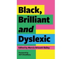 KNYGA Marcia Brissett Bailey Juodas, Brilliant and Dyslexic