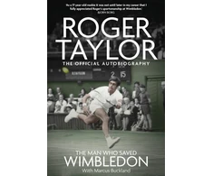KNYGA Marcus Buckland Man Who Saved Wimbledon, Roger Taylor's Official Biography