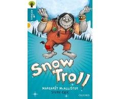 KNYGA Margaret Mcallister Oxford Reading Tree All Stars: Oxford Level 9 Snow Troll