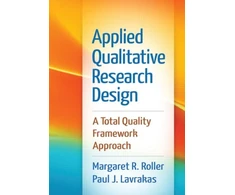 KNYGA Margaret R Roller Applied Qualitative Research Design