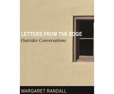KNYGA Margaret Randall Letters from the Edge