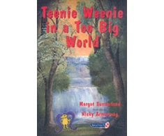 KNYGA Margot Sunderland Teenie Weenie in a Too Big World