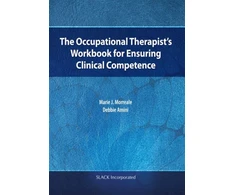 KNYGA Marie Morreale Occupational Therapist’s Workbook for Ensuring Clinical Competence