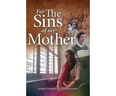 KNYGA Marie Therese Rogers-Moloney For the Sins of My Mother