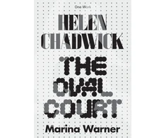 KNYGA Marina Warner Helen Chadwick